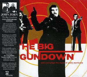 Big Gundown 15th Anniversary (Special Edition) , John Zorn