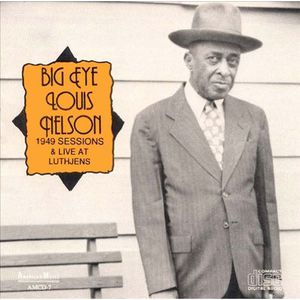 Big Eyed Louis Nelson Delisle , Louis Nelson