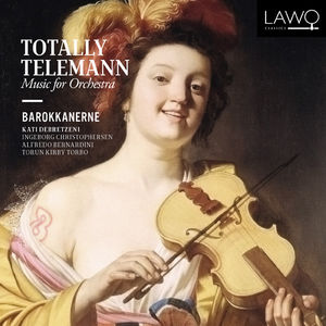Totally Telemann: Music for Orchestra 