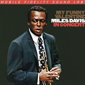 My Funny Valentine Miles Davis -  Mobile Fidelity Sound Lab