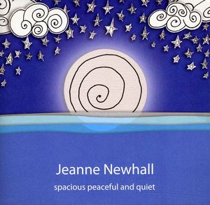 Spacious Peaceful and Quiet , Jeanne Newhall