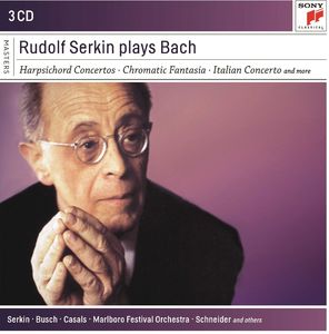 Rudolf Serkin Plays Bach , Rudolf Serkin