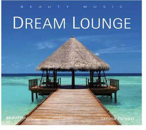 Dream Lounge , Janina Parvati