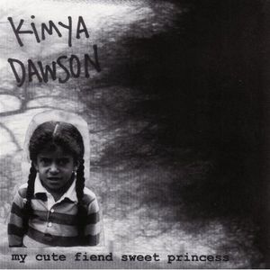 My Cute Fiend Sweet Princess , Kimya Dawson