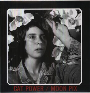 Moon Pix , Cat Power