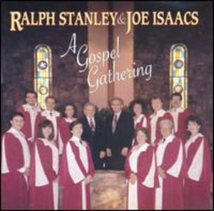 Gospel Gathering , Ralph Stanley