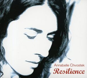 Resilience , Annabelle Chvostek