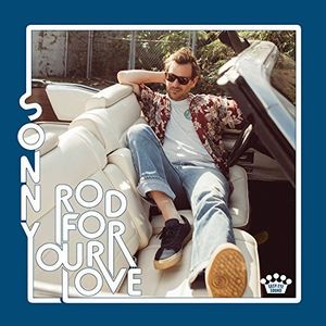 Rod For Your Love , Sonny Smith