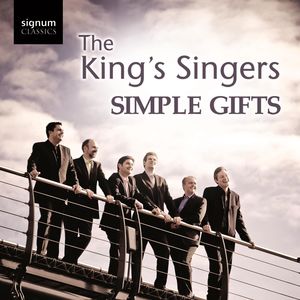 Simple Gifts , King's Singers