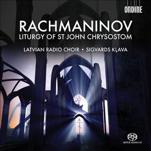 Liturgy of St John Chrysostom , Latvian Radio Choir