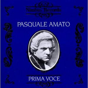 Recordings: 1911-1914 , Pasquale Amato