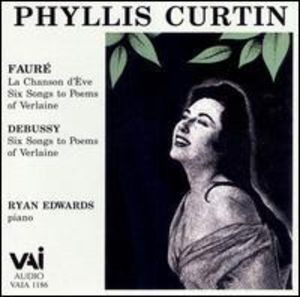 Sings Faure & Debussy , Phyllis Curtin