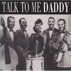 Talk to Me Daddy / Various , Various Artists