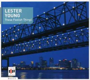 These Foolish Things [Import] , Lester Young