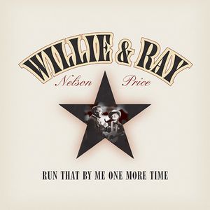 Run That By Me One More Time , Ray Price