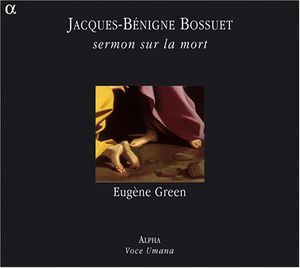 Sermon Sur la Mort , Bossuet