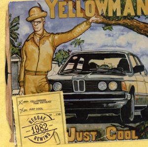 Just Cool , Yellowman