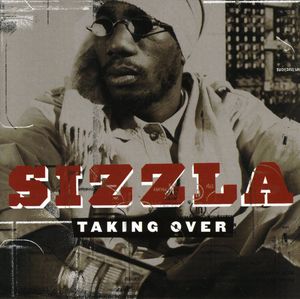 Taking Over , Sizzla