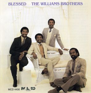 Blessed , The Sensational Williams Brothers