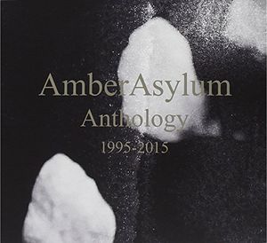 Anthology , Amber Asylum