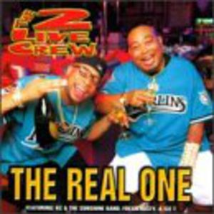 Real One (clean) , 2 Live Crew