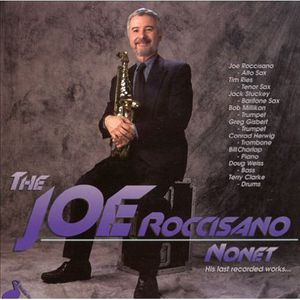 Nonet , Joe Roccisano