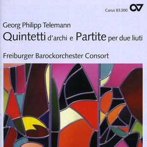 Quintets for Strings & Partitas for 2 Lutes , Freiburger Barockorchester