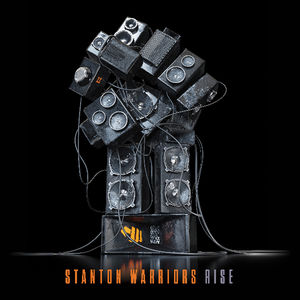 Rise , Stanton Warriors