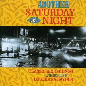Another Saturday Night: Louisiana Bayous /  Various [Import] , Various Artists