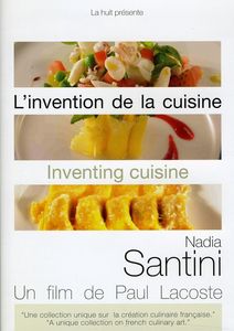 Inventing Cuisin: Nadia Santini , Nadia Santini