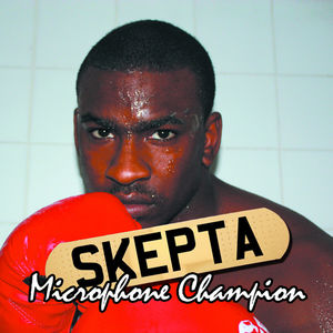 Microphone Champion , Skepta