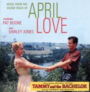 April Love (Music From the Soundtrack) , Pat Boone