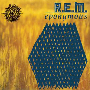 Eponymous , R.E.M.