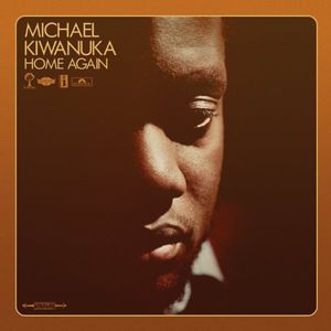 Home Again , Michael Kiwanuka