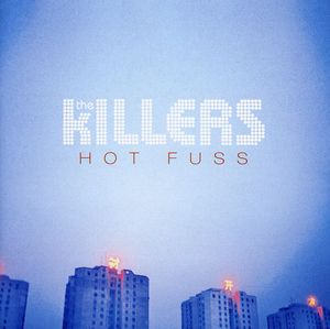 Hot Fuss (UK Version) [Import] , The Killers