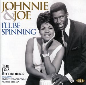 I'll Be Spinning: The J & S Recordings [Import] , Johnnie & Joe