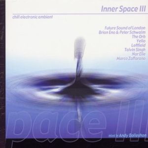 Inner Space Chillout, Vol. 3 , Various Artists