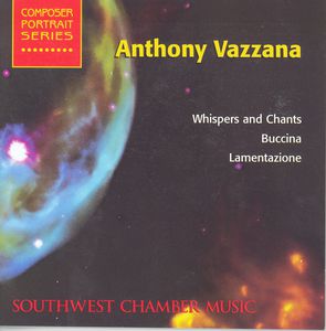 Anthony Vazzana , Southwest Chamber Music