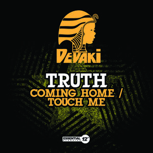 Coming Home /  Touch Me , The Truth