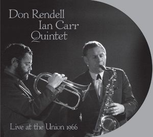 Live at the Union 1966 , Don Rendell