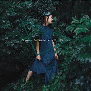 Dancer in Nowhere , Miho Hazama
