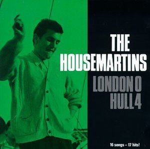 London 0 Hull 4 , The Housemartins