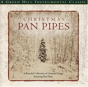 Christmas Pan Pipes , David Arkenstone