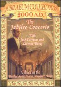 Jubilee Concerto , Jose Carreras