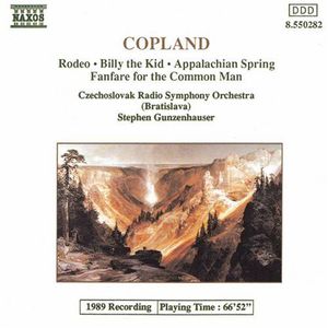 Rodeo / Billy the Kid / Appalachian Spring , Stephen Gunzenhauser