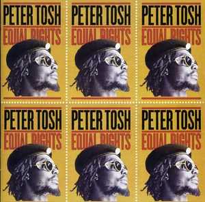 Equal Rights , Peter Tosh