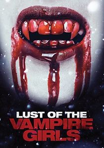 Lust of the Vampire Girls 