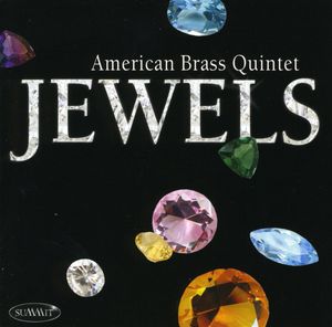 Jewels , American Brass Quintet