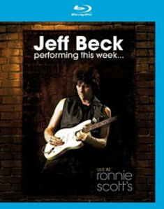 Performing This Week: Live at Ronnie Scott's , Jeff Beck