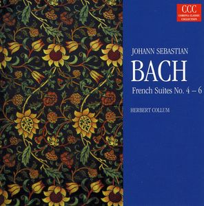 French Suites 4-6 , J.S. Bach